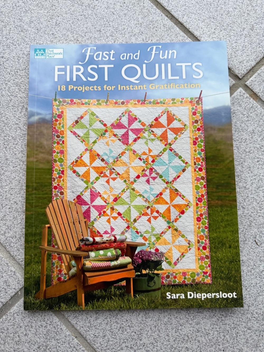Fast and fun first quilts book
